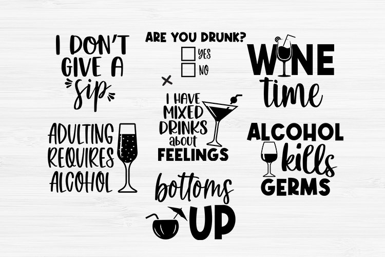 Drinking Quotes Bundle SVG Funny Alcohol Quotes, Wine SVG (1476764