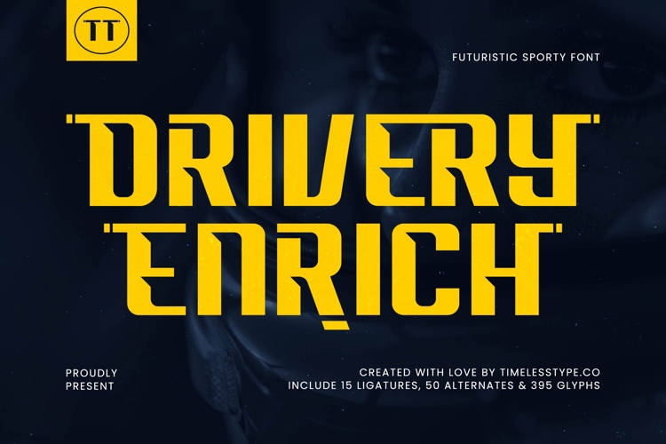 Drivery Enrich - Futuristic Sporty Font