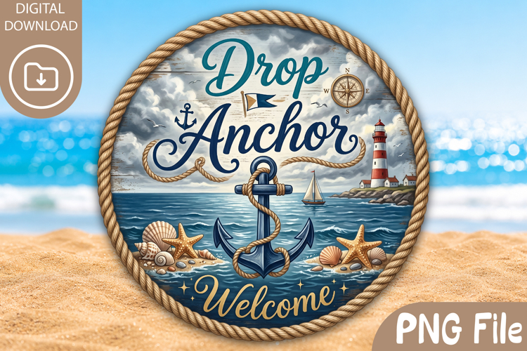 Drop Anchor Welcome PNG - Round Summer Coaster Design