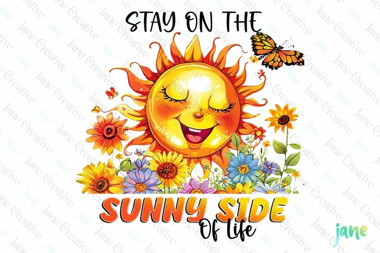 Positive Sunshine Quotes Sublimation