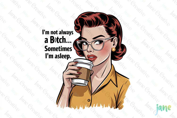 Sometime Im asleep-Funny Pin-up Girl