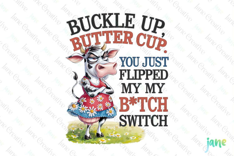 Buckle Up Butter Cup Funny Cow Sublimation Clipart example image 1