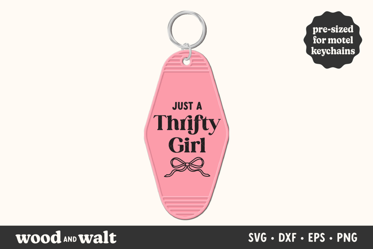 Just A Thrifty Girl SVG | Fun Motel Keychain Design example image 1