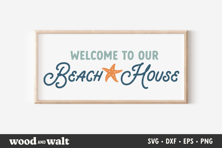 Welcome To Our Beach House SVG | Summer Sign Design PNG