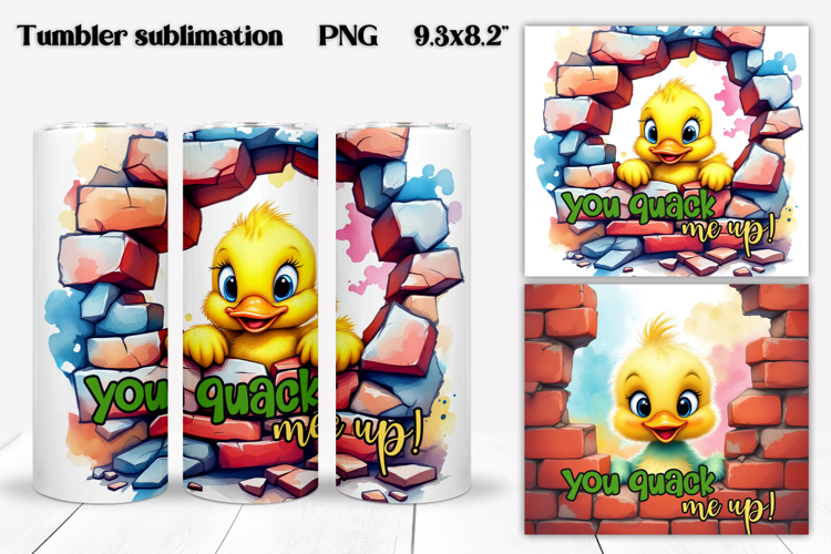Funny duck tumbler sublimation | Sarcastic quote tumbler PNG