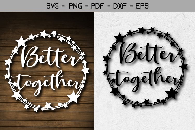 Better Together Paper Template SVG Design example image 1