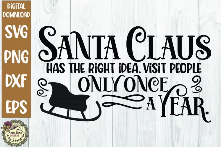 Santa Claus Humor SVG-Santa Sleigh-Sarcastic Santa Funny