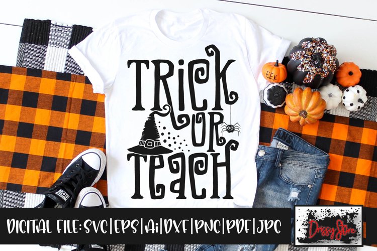 Trick or Teach SVG DXF Ai EPS PDF PNG JPG example image 1