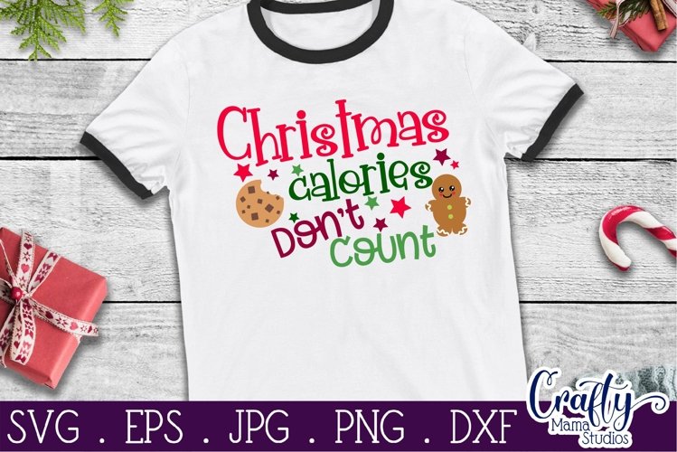 Christmas Svg, Christmas Calories Don't Count, Cookies example image 1