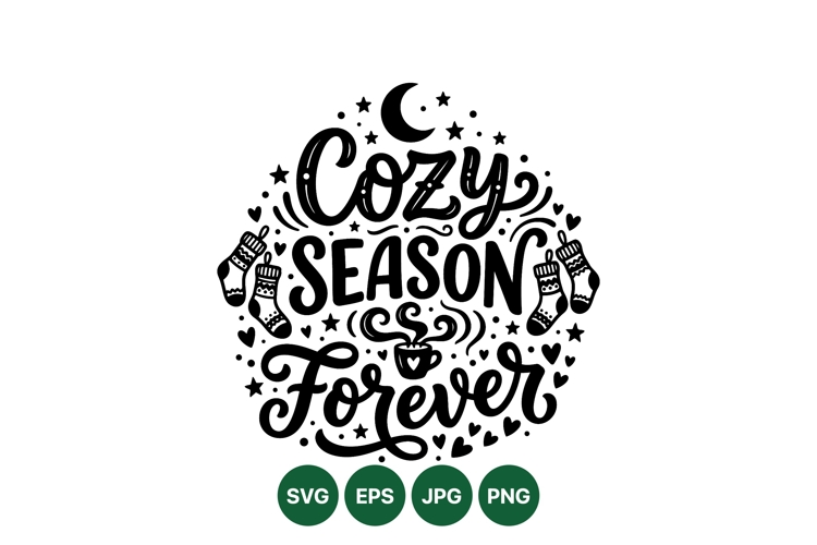 Cozy Season Forever Winter SVG Clipart Design