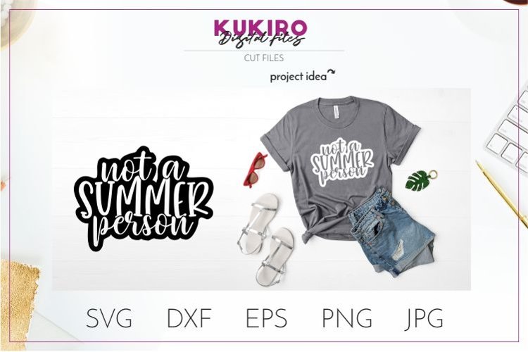 Not a summer person SVG - Hate summer cut file example image 1