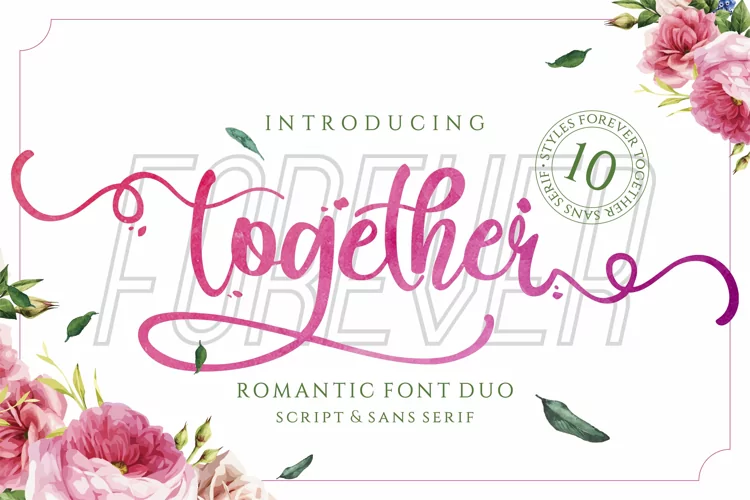 Forever Together - Romantic Font Duo