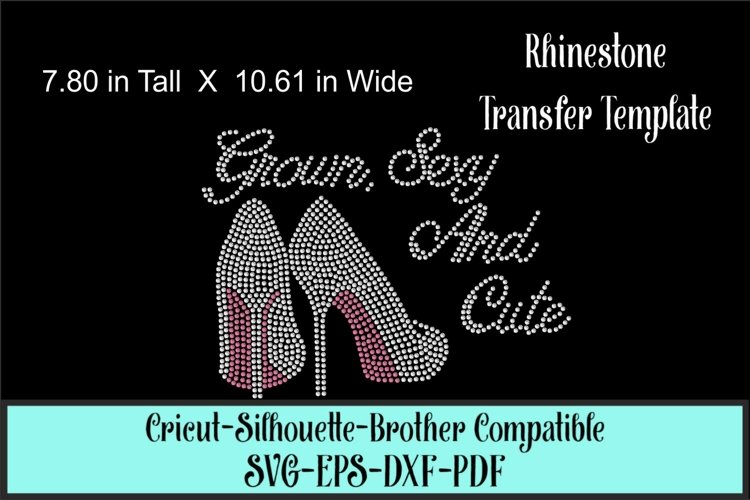 Grown Sexy and Cute Rhinestone SVG Template - Shoes