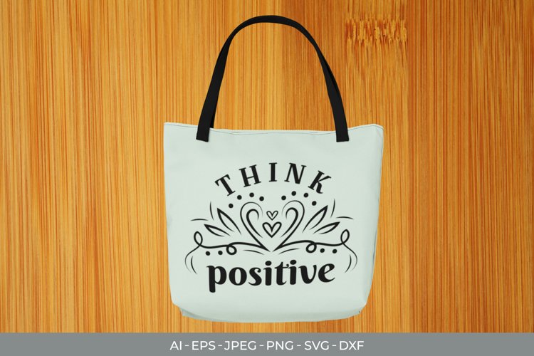 Think Positive Hand Lettering SVG