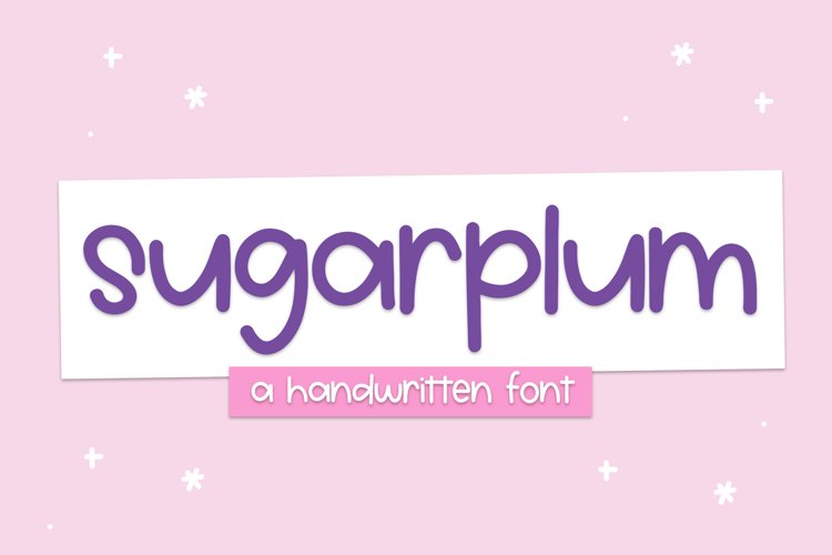 Sugarplum - A Cute Handwritten Font example image 1