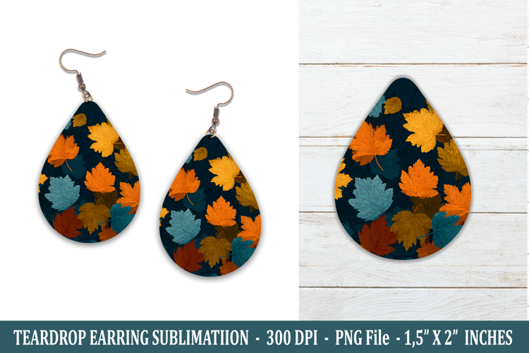 Fall Leaves Teardrop Earring | Earring Sublimation