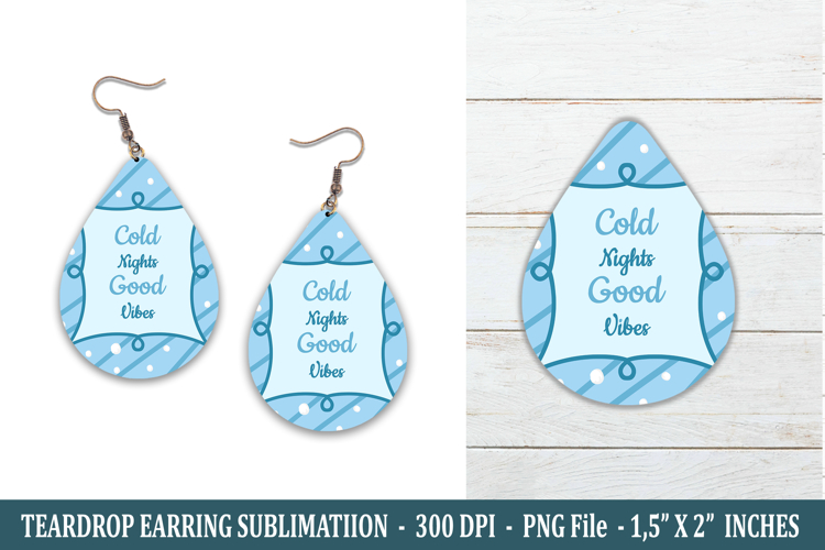 Winter Quote Teardrop Earring | Earring Sublimation