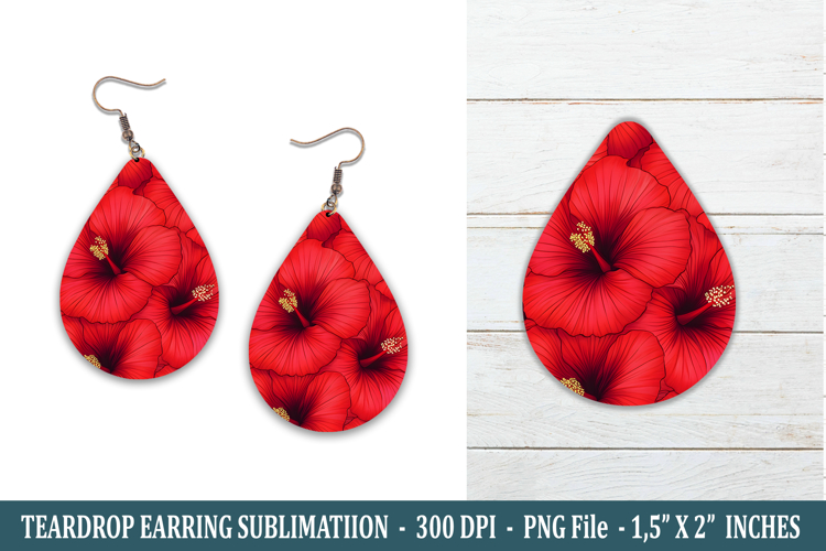 Hibiscus Flower Teardrop Earring | Earring Sublimation