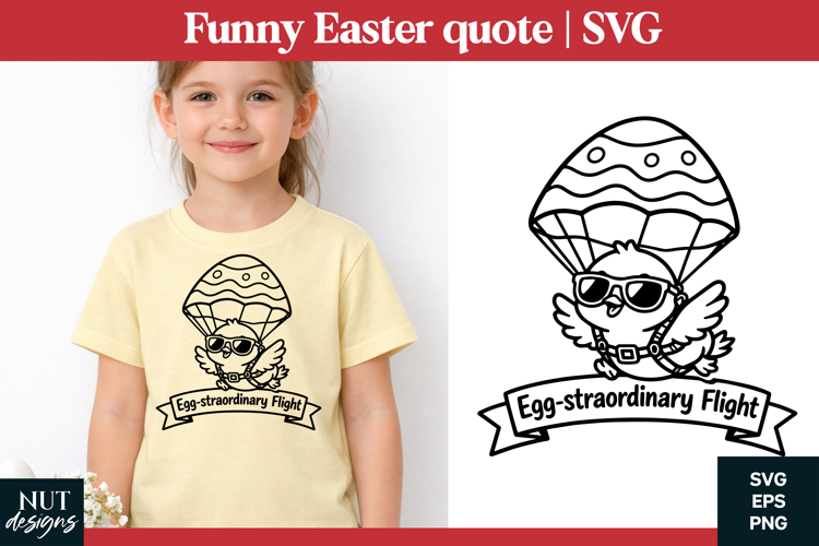 Funny Easter quote SVG Funny Easter Chick Parachute SVG