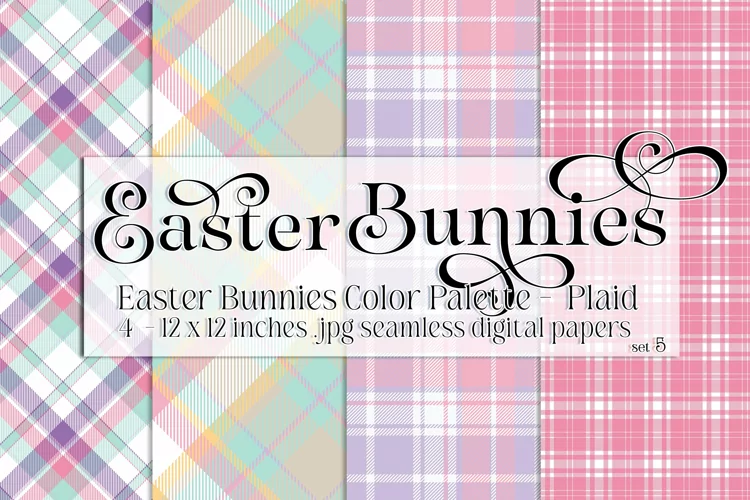 Easter Background, Easter Bunnies CP Plaid 12x12 Papers s5