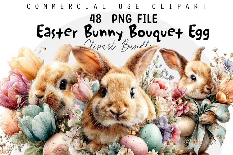 Easter Bunny Bouquet Egg Bundle, Easter Sublimation PNG