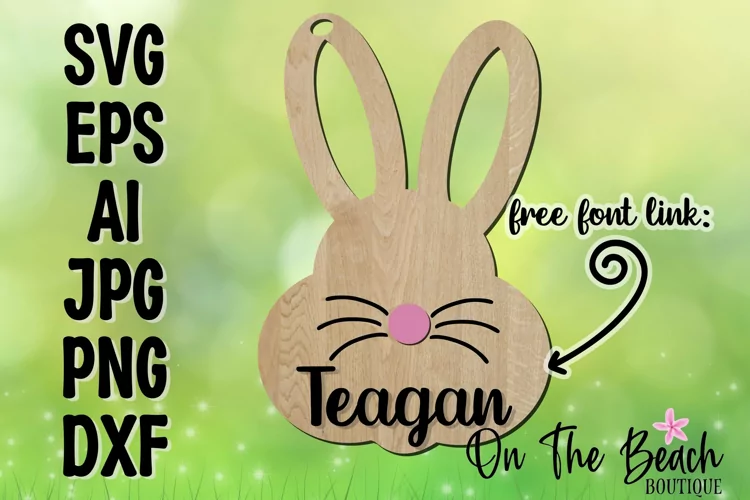 Easter Tag SVG Easter Basket Name Tag Glowforge Bunny SVG