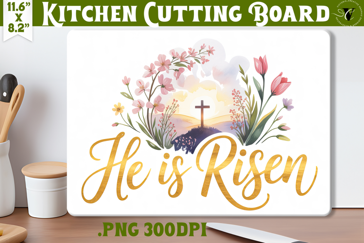 Christian Easter Kitchen Cutting Board | He is Risen design