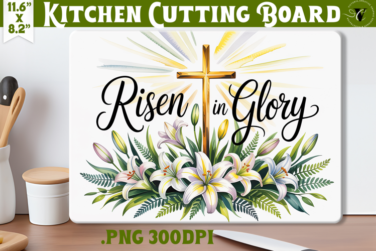 Christian Easter Kitchen Cutting Board | Risen in Glory