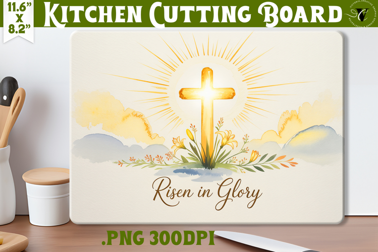 Christian Easter Kitchen Cutting Board | Risen in Glory