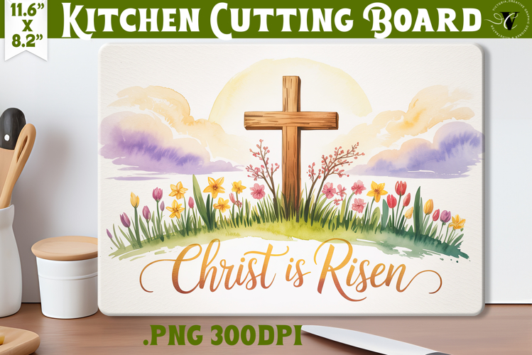 Christian Easter Kitchen Cutting Board | Christ is Risen