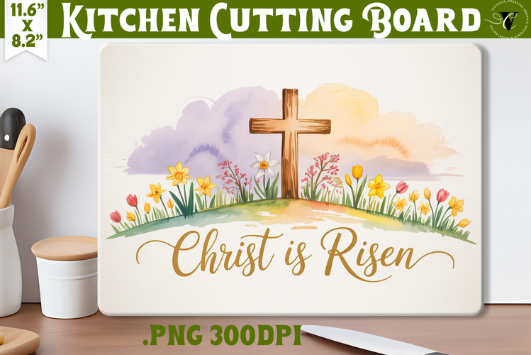 Christian Easter Kitchen Cutting Board | Christ is Risen