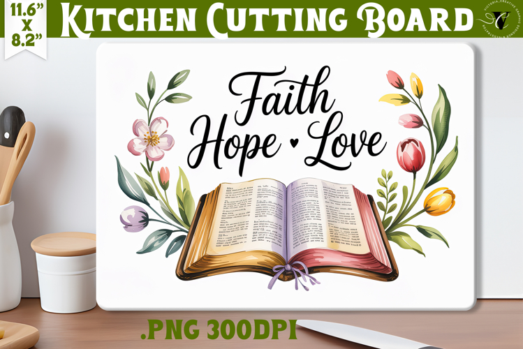 Christian Easter Kitchen Cutting Board | Faith, Hope, Love