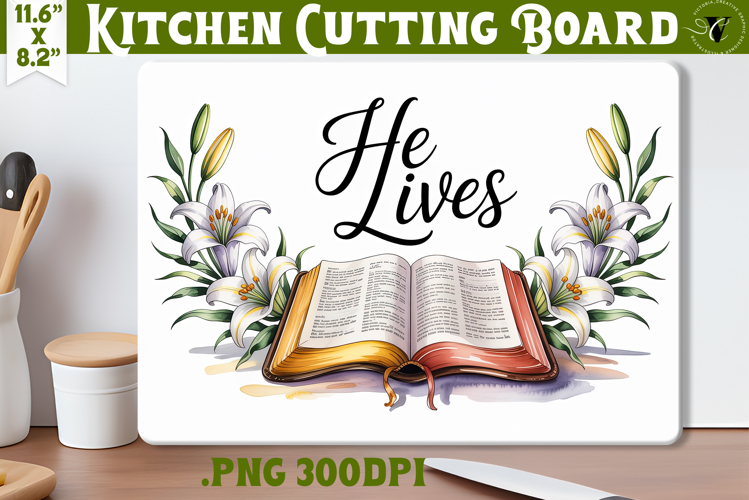 Christian Easter Kitchen Cutting Board | He lives Design