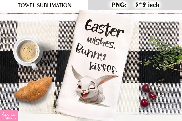Funny Easter Quotes|Bunny Kitchen Towel Sublimation example image 1