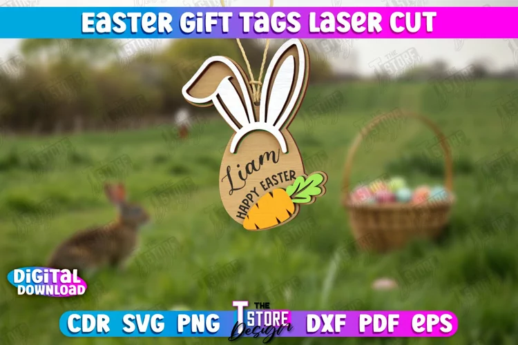Easter Gift Tag Laser Cut Design | Easter Basket Tag SVG