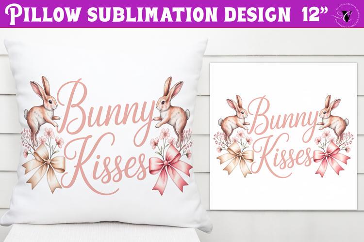 Christian Easter pillow sublimation | Bunny Kisses design