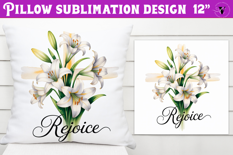Christian Easter pillow sublimation | Rejoice design