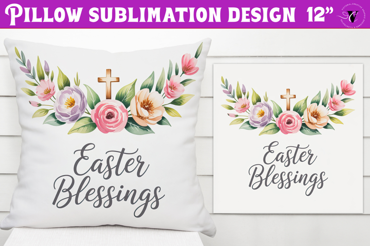Christian Easter pillow sublimation | Spring Blessing design