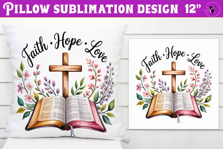 Christian Easter pillow sublimation | Faith, Hope, Love