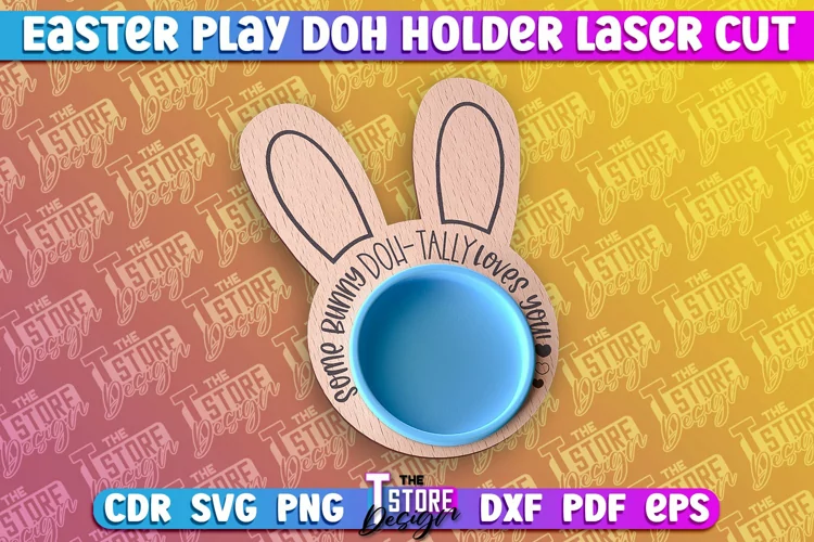 Easter Play Doh Holder Design | Easter Design | CNC File