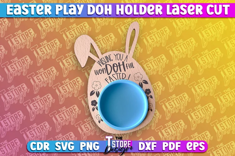 Easter Play Doh Holder Design | Easter Design | CNC File