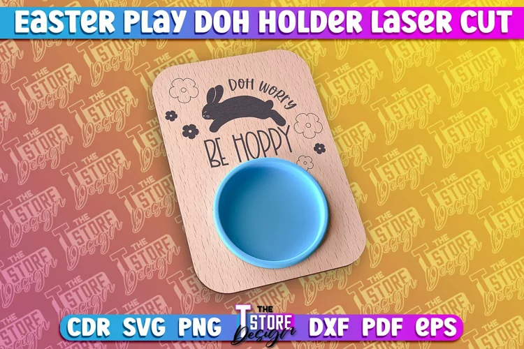 Easter Play Doh Holder Design | Easter Design | CNC File