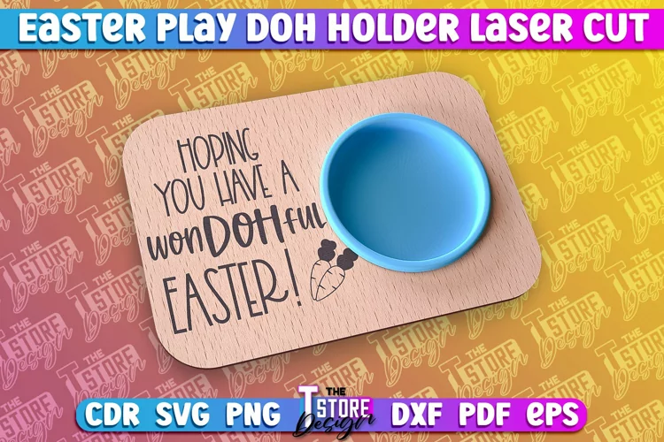 Easter Play Doh Holder Design | Easter Design | CNC File