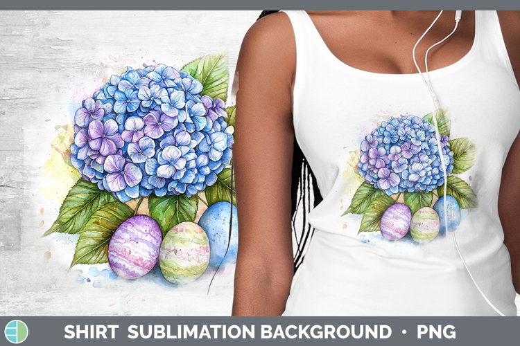 Easter Splash Hydrangea Shirt Sublimation Sublimation Backgr