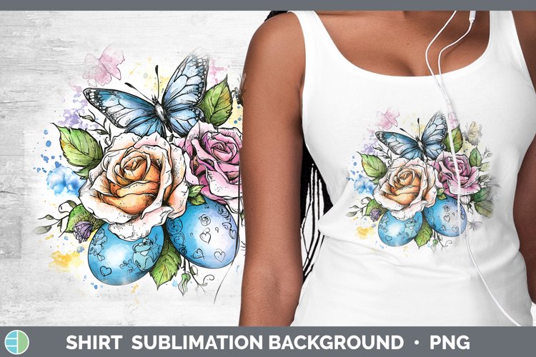 Easter Splash Rose Shirt Sublimation Sublimation Background
