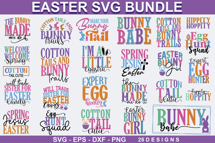 Easter SVG Bundle - Easter Quotes Design ,Easter SVG Design