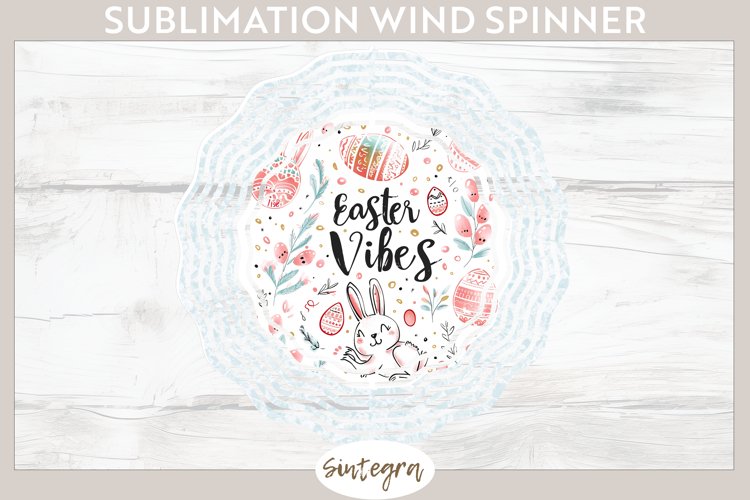 Easter Vibes v2 Wind Spinner Sublimation example image 1