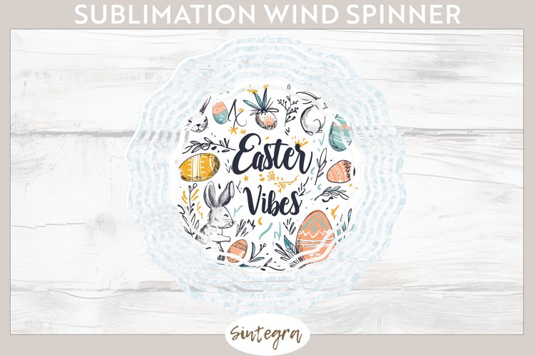 Easter Vibes v5 Wind Spinner Sublimation example image 1