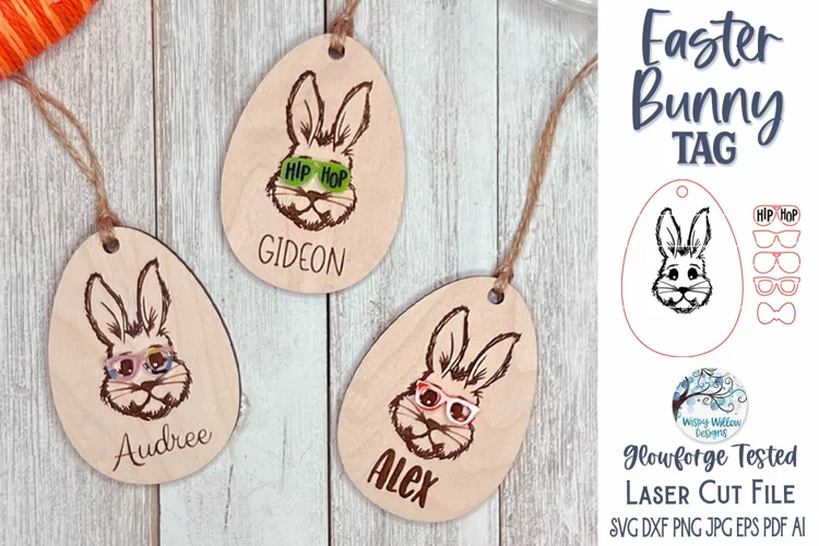 Easter Bunny with Glasses Tag SVG for Glowforge Laser Cutter