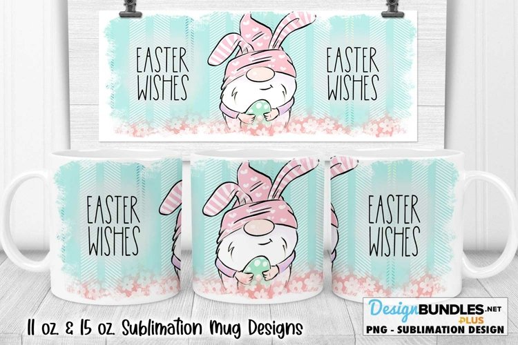 Easter Wishes Gnome with Egg Sublimation for 11 & 15 oz Mugs example image 1